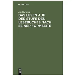 Grimm:Das Lesen auf der Stufe des Leseb, Schulbücher von Emil Grimm
