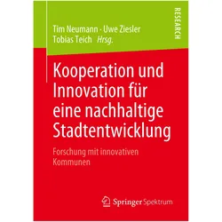 Kooperation und Innovation für eine nachhaltige Stadtentwicklung, Fachbücher von Tim Neumann, Tobias Teich, Uwe Ziesler