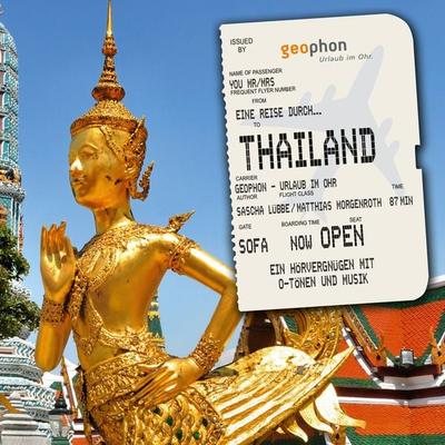Eine Reise durch Thailand - Sascha Lübbe,Matthias Morgenroth, Audio, 4057664233196
