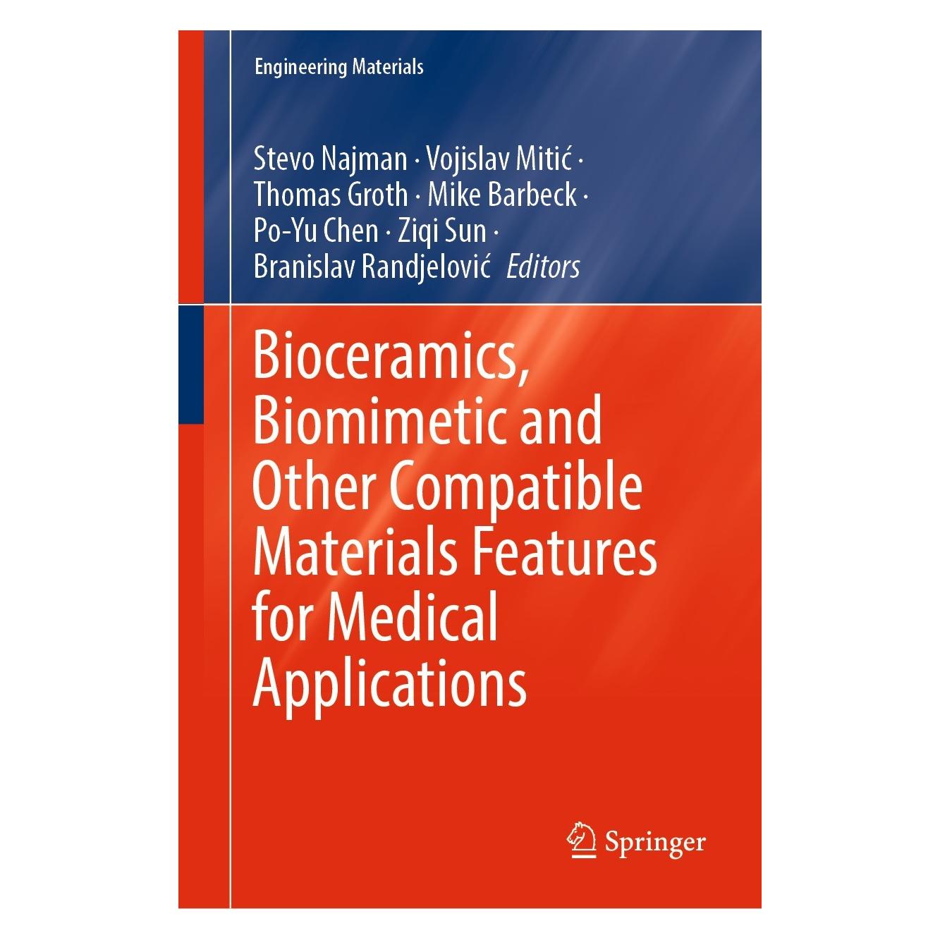 Springer Bioceramics, Biomimetic and other Compa (Englisch, Hardcover, Branislav Randjelović, Mike Barbeck, Po-Yu Chen, Stevo Najman, Thomas Groth, Vojislav Mitić, Ziqi Sun) (9783031172687)