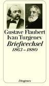 Gustave Flaubert - Flaubert-Turgenev Briefwechsel 1863-1880 - Preis vom 13.10.2026 11:25:28 h