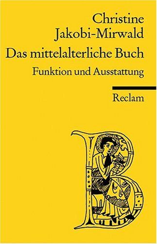 Christine Jakobi-Mirwald - Das mittelalterliche Buch - Preis vom 10.10.2026 11:48:34 h