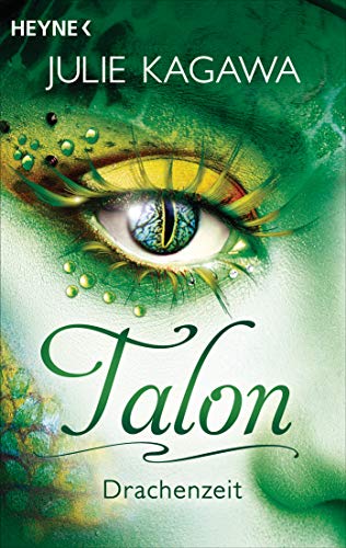 Julie Kagawa - Talon - Drachenzeit: Roman (Talon-Serie, Band 1) - Preis vom 30.09.2026 09:01:18 h