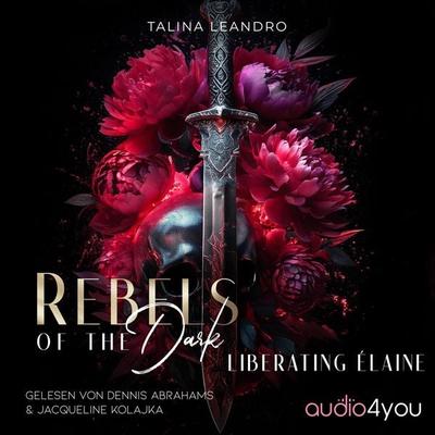 Rebels of the Dark - Talina Leandro, Audio, 9783988187789