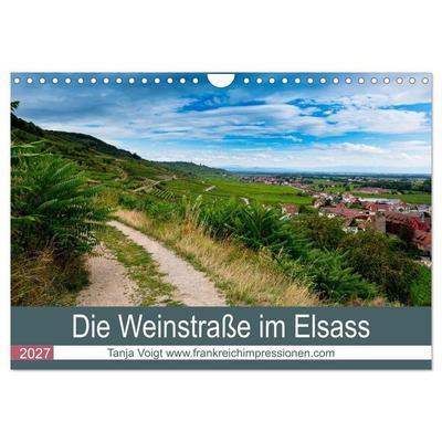 Die Weinstaße im Elsass (Wandkalender 2027 DIN A4 quer), CALVENDO Monatskalender