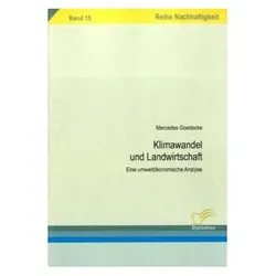 Klimawandel und Landwirtschaft, Fachbücher von Mercedes Goedecke