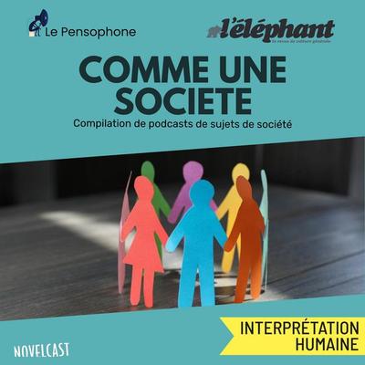 Comme une société - L'éléphant la revue, Audio, 9791094755228