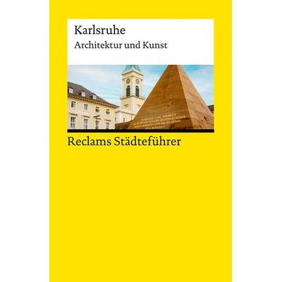 Reclams Städteführer Karlsruhe, Taschenbuch von Cord Beintmann, Reclam, Philipp, 978-3-15-014569-2