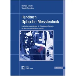 Handbuch Optische Messtechnik, Fachbücher von Michael Schuh, Wassili Buerakov