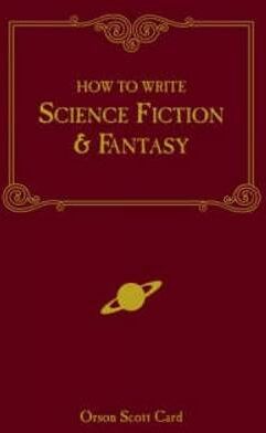Card, Orson Scott - How to Write Science Fiction and Fantasy - Preis vom 09.10.2026 07:28:09 h