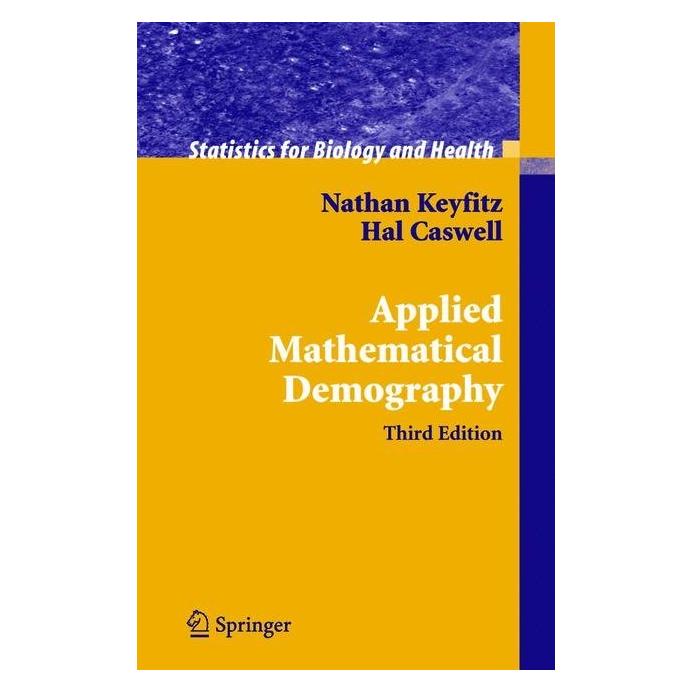 Springer Applied Mathematical Demography (Englisch, Softcover, Hal Caswell, Nathan Keyfitz) (55382642)