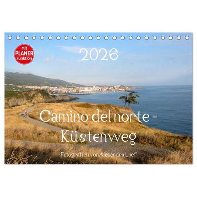 Camino del norte - Küstenweg (Tischkalender 2026 DIN A5 quer), CALVENDO Monatskalender
