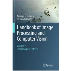 Handbook of Image Processing and Computer Vision, Fachbücher von Cosimo Distante, Arcangelo Distante