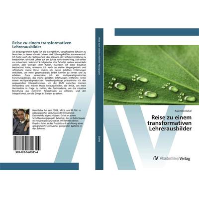 Reise zu einem transformativen Lehrerausbilder, Taschenbuch von Rajendra Dahal, AV Akademikerverlag, 978-620-0-65935-4