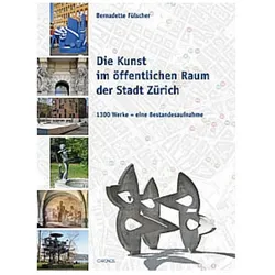 Die Kunst im öffentlichen Raum der Stadt Zürich, Fachbücher von Bernadette Fülscher