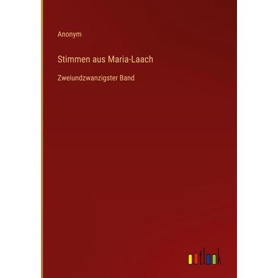 Stimmen aus Maria-Laach, Gebundene Ausgabe von Anonym, Outlook, 978-3-368-21949-9