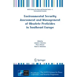 Environmental Security Assessment and Management of Obsolete Pesticides in Southeast Europe, Fachbücher