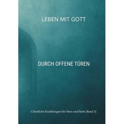 Leben mit Gott, Taschenbuch von Toilettenkönig, Tredition, 978-3-384-66532-4