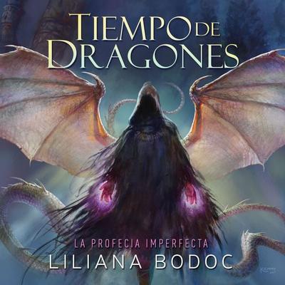 Tiempo de Dragones: La profecía imperfecta - Liliana Bodoc, Audio, 9789180120326