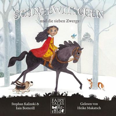Schneewittchen und die sieben Zwerge - Fairy Tales Retold - Stephan Kalinski,Iain Botterill, Audio, 9781916683990