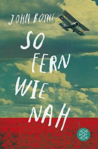 John Boyne - So fern wie nah - Preis vom 09.10.2026 07:28:09 h