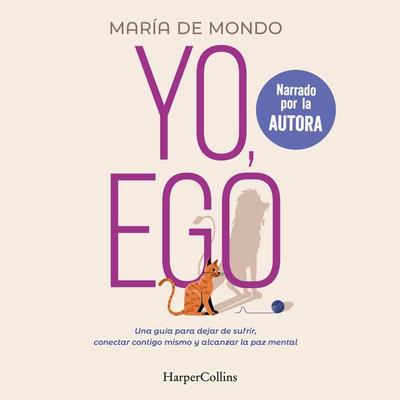 Yo, ego - María de Mondo, Audio, 9788491399568