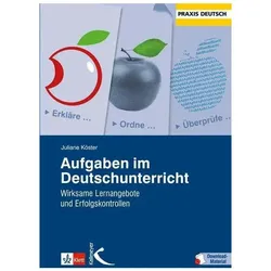 Aufgaben im Deutschunterricht, Schulbücher von Juliane Köster