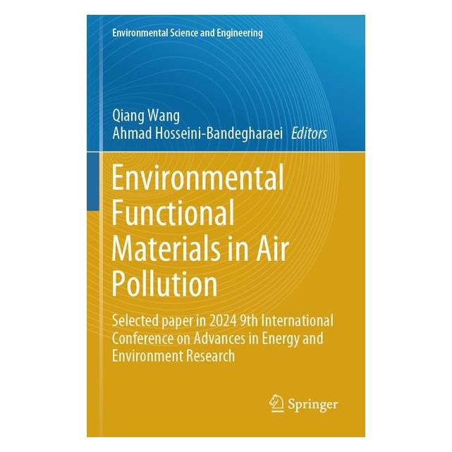 Springer Environmental Functional Materials in Air Pollution (Englisch, Hosseini-Bandegharaei, Qiang Wang) (69325493)
