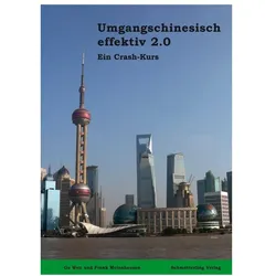 Umgangschinesisch Effektiv 2.1 (Lehrbuch), Schulbücher von Wen Gu