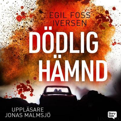 Dödlig hämnd - Egil Foss Iversen, Audio, 9789180902250