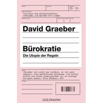 Bürokratie, Taschenbuch von David Graeber, Goldmann, 978-3-442-15920-8