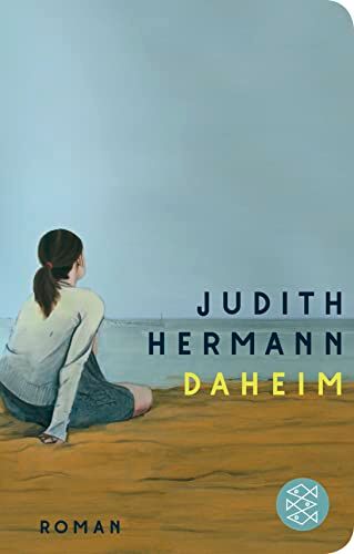Judith Hermann - Daheim: Roman »Das schönste Buch, das ich seit vielen Monaten gelesen habe.« Iris Radisch, 3sat (Fischer Taschenbibliothek, Band 52330) - Preis vom 09.10.2026 07:28:09 h