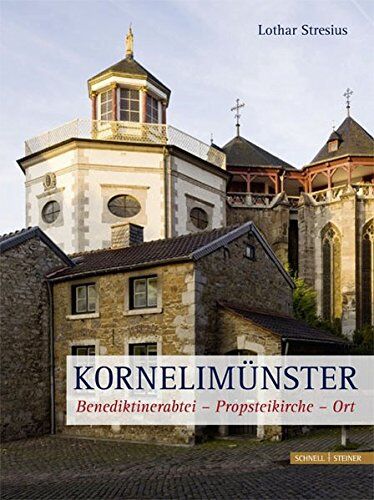 Lothar Stresius - Kornelimünster: 1200 Jahre Benediktinerabtei und Propstei - Preis vom 09.10.2026 07:28:09 h