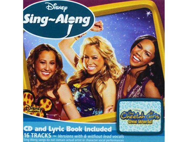 The Cheetah Girls: One World (Disney Singalong)