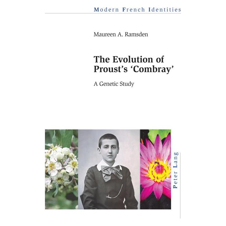 Peter Lang The Evolution of Proust's "Combray" (Englisch, Softcover, Maureen A. Ramsden) (56162490)