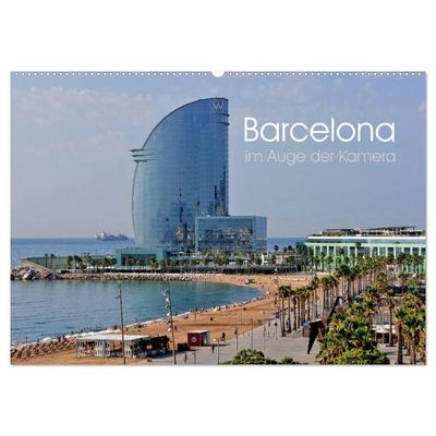 Barcelona im Auge der Kamera (Wandkalender 2026 DIN A2 quer), CALVENDO Monatskalender