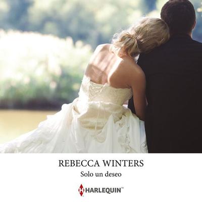 Solo un deseo - Rebecca Winters, Audio, 9791370328535