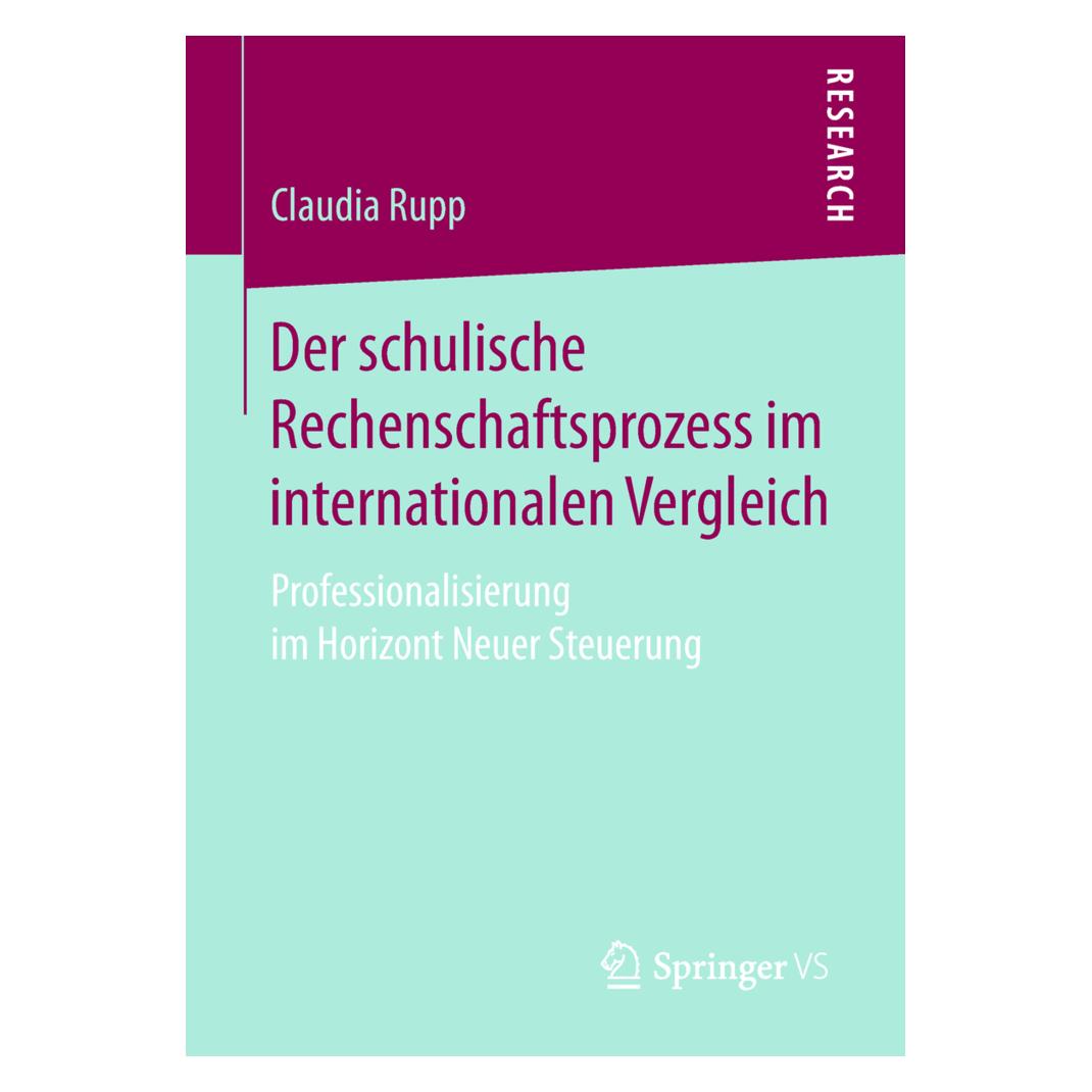 Springer Der schulische Rechenschaftsprozess im internationalen Vergleich (Deutsch, Softcover, Claudia Rupp) (55982105)