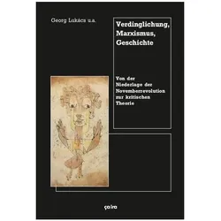 Verdinglichung, Marxismus, Geschichte, Fachbücher von Markus Bitterolf