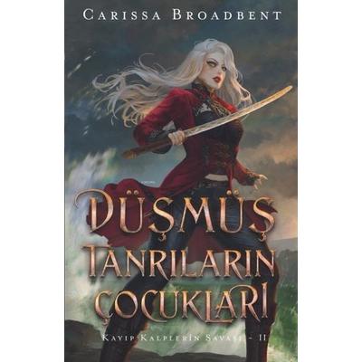 Düsmüs Tanrilarin Cocuklari, Taschenbuch von Carissa Broadbent, Mart Yayinlari