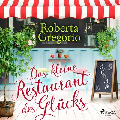 Das kleine Restaurant des Glücks - Roberta Gregorio, Audio, 9788728580967