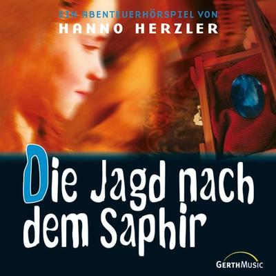 18: Die Jagd nach dem Saphir - Hanno Herzler,Wildwest-Abenteuer, Audio, 4029856548081