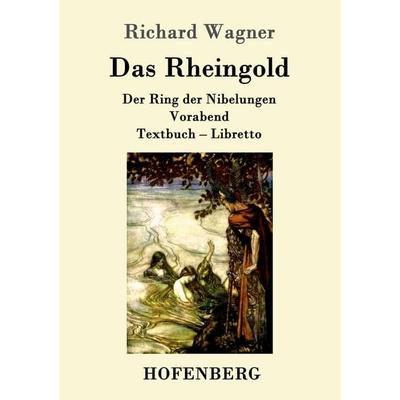 Das Rheingold -