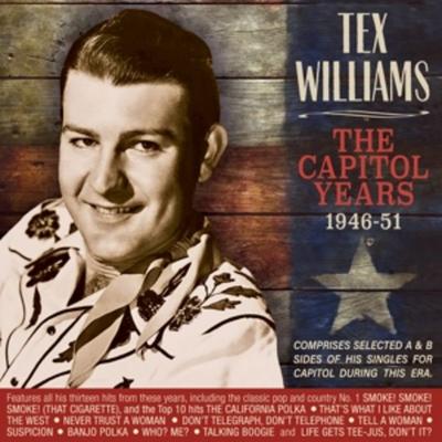 The Capitol Years 1946-51 - Tex Williams, CD
