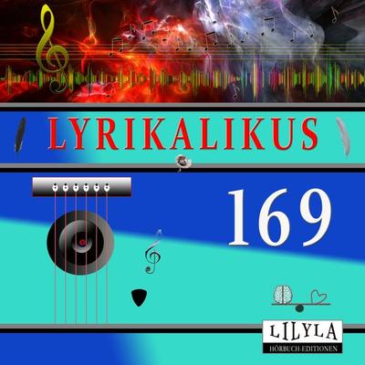 Lyrikalikus 169 - Wilhelm Busch, Audio, 9783988522771