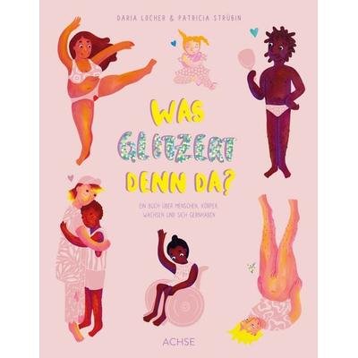 Was glitzert denn da?, Gebundene Ausgabe von Patricia Strübin,Daria Locher, Achse Verlag, 978-3-903408-09-8