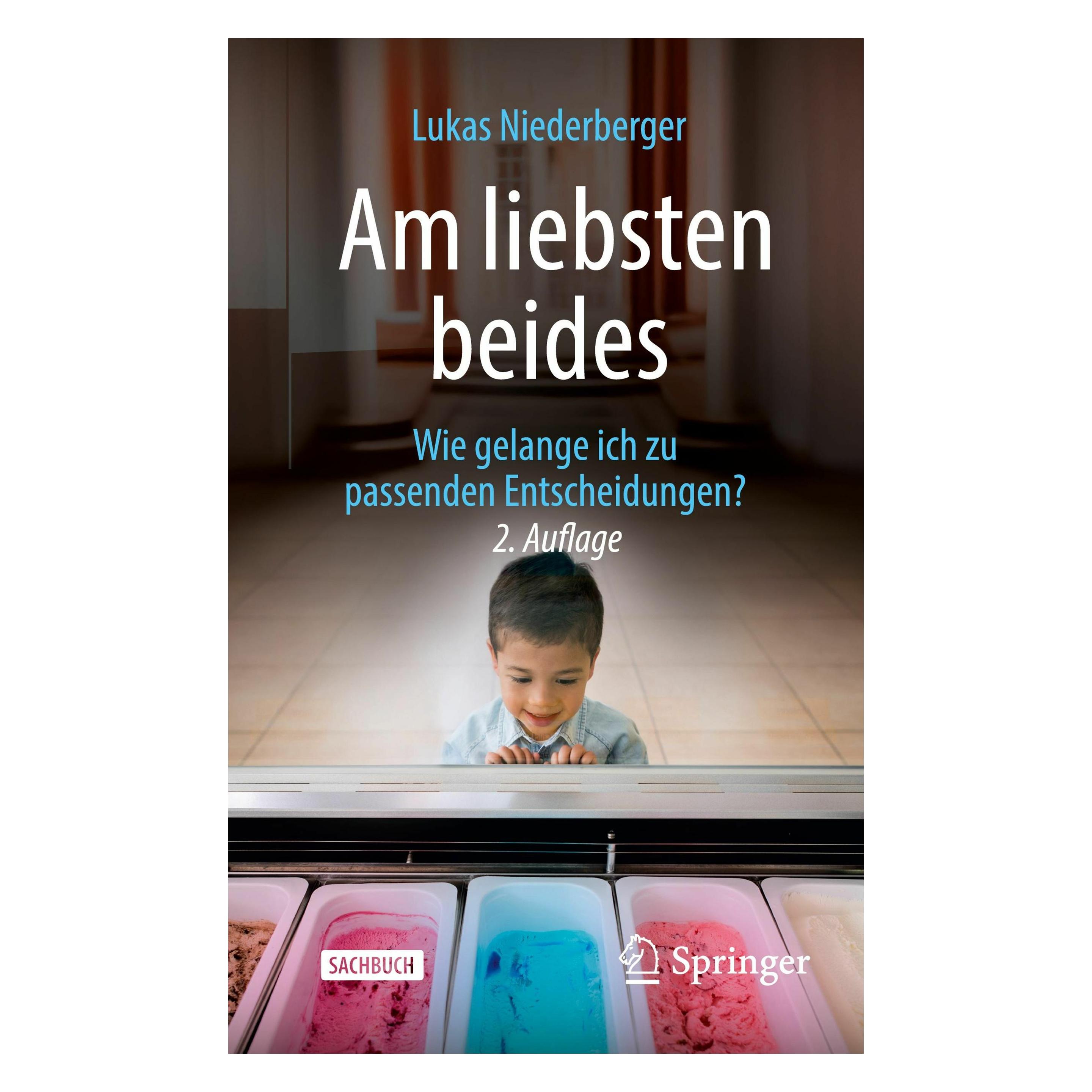 Springer Am liebsten beides (Deutsch, Softcover, Lukas Niederberger) (54330651)
