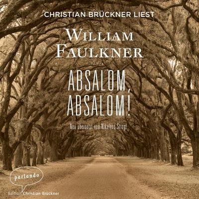 Absalom, Absalom! - William Faulkner, Audio, 9783732470808