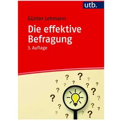 Die effektive Befragung, Fachbücher von Günter Lehmann