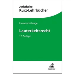 Lauterkeitsrecht, Fachbücher von Volker Emmerich, Knut Werner Lange